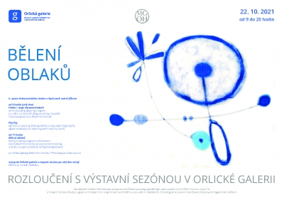 Rozloučení s výstavní sezónou / Bělení oblaků